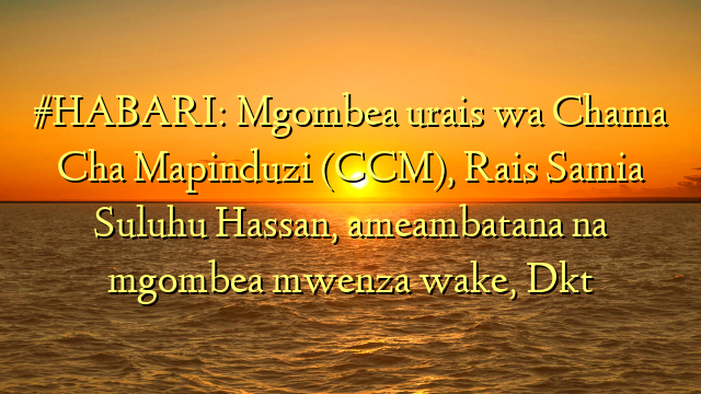 #HABARI: Mgombea urais wa Chama Cha Mapinduzi (CCM), Rais Samia Suluhu Hassan, ameambatana na mgombea mwenza wake, Dkt