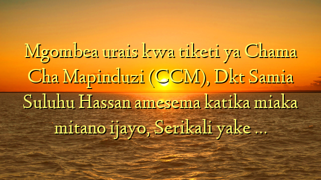 Mgombea urais kwa tiketi ya Chama Cha Mapinduzi (CCM), Dkt Samia Suluhu Hassan amesema katika miaka mitano ijayo, Serikali yake …