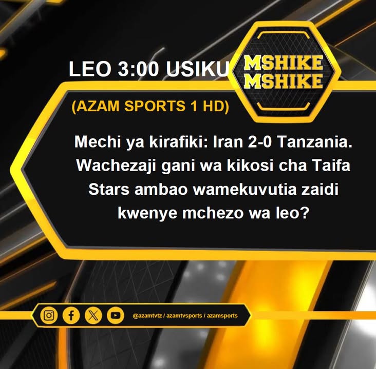 MSHIKEMSHIKE: Mechi ya kirafiki: IRAN 2-0 TANZANIA