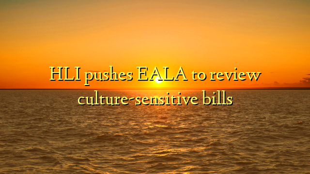 HLI pushes EALA to review culture-sensitive bills
