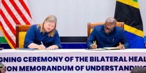 Tanzania, Marekani zasaini makubaliano ya afya ya Sh8 trilioni